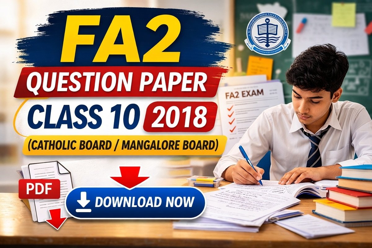 FA2 Question Paper Class 10 2018